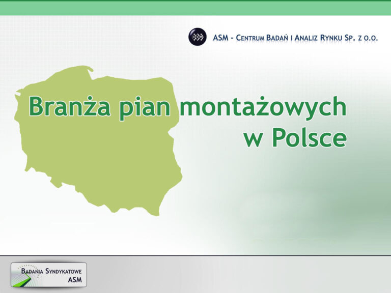 Branża pian montażowych w Polsce